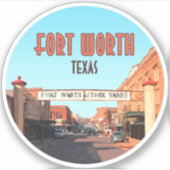 Fort Worth Texas Stock Yards Sticker (Voorkant)