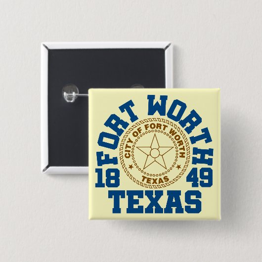 Fort Worth, Texas Vierkante Button 5,1 Cm (Voorkant /achterkant)