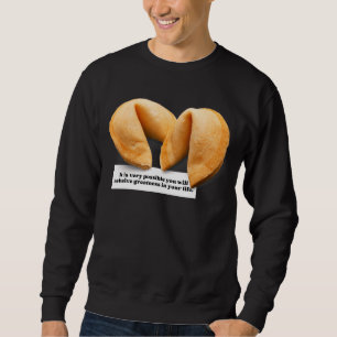 Fortune Cookie Gezegde Chinees eten Afhalen 008 Trui