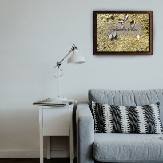 Fortune est une sagesse incertaine qui dit affiche