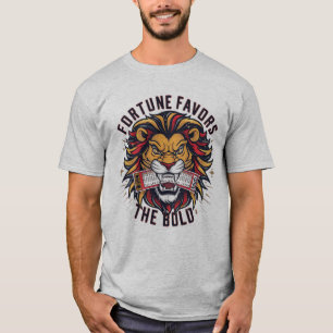 Fortune Favors the Bold Lion Loterij T-Shirt