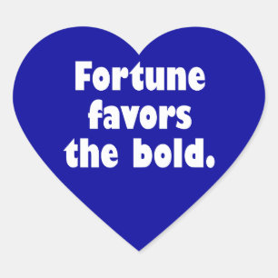 Fortune is voor het vet hart sticker