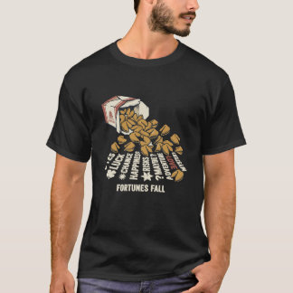 Fortunes Fall Fortune Cookies T-shirt