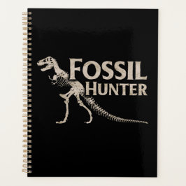 Fossil Hunter Paleontology Dinosaur Fossils Planner