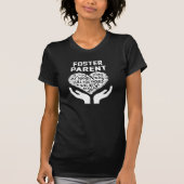 Foster Parent T-shirt (Voorkant)