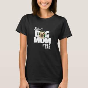Foto Best Dog Mam van Par Golf T-Shirt