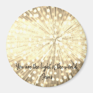 Foto Magnet van "You are the Light of the World" Magneet
