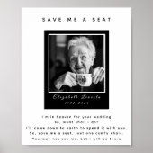 Foto Memorial Saving a Seat Trouwbord Poster (Voorkant)