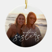 Foto Sisters Overlay Keramisch Ornament (Voorkant)