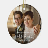 Foto van 1 Kerstmis, mevrouw LGBTQ, wit script Keramisch Ornament (Links)