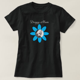 Foto van Cute Dog op  Blue Flower Mum T-shirt