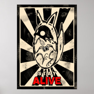 Fotocoyote STAY ALIVE Poster