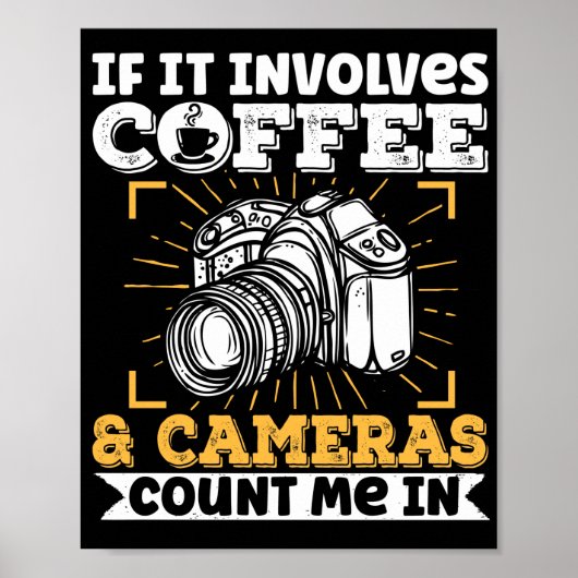Fotograaf If Involves Coffee And Poster (Voorkant)
