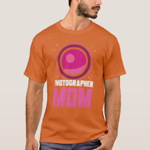 Fotograaf Mama Camera Moeder Fotografie Grappig T-shirt