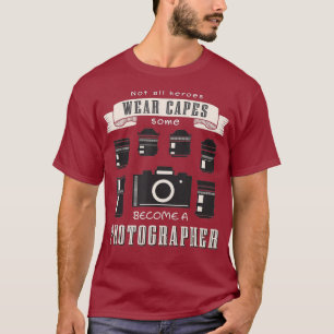 Fotografen voor retrografie zijn helden t-shirt