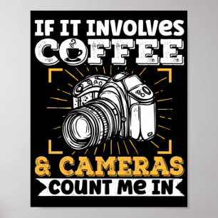 Fotografie Fotograaf Als Het Koffie En Betreft Poster