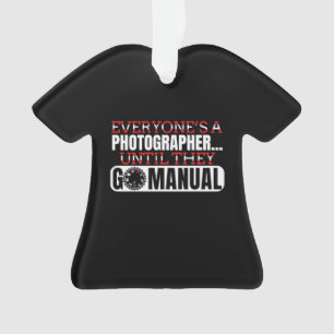 Fotografie - Go Manual Camera Settings Quote Ornament