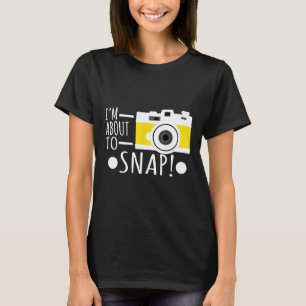 Fotografie Ik sta op het punt om fotograaf camera T-shirt