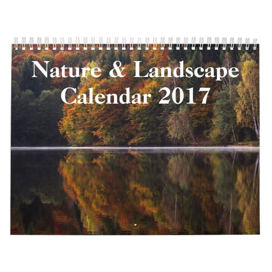 Fotografie natuur en landschap 2017 kalender (Hoes)