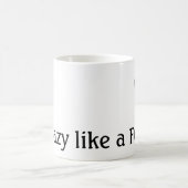 Fou comme une tasse de Fox (Centre)