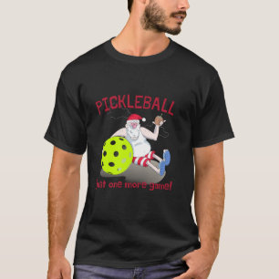 FOU PICKLEBALL CHRISTMAS T-shirt JUSTE UN DE PLUS