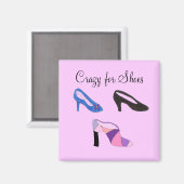 Fou pour les chaussures - aimant (Recto/Verso)