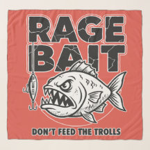 Rage Bait, Don’t Feed The Trolls
