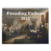 Founding Fathers 2013 Kalender (Hoes)