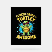 Fourth Grade Turtle-y Awesome First Day of Fourth (Recto)