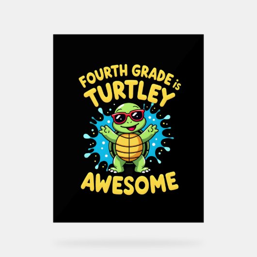 Fourth Grade Turtle-y Awesome First Day of Fourth  (Recto)