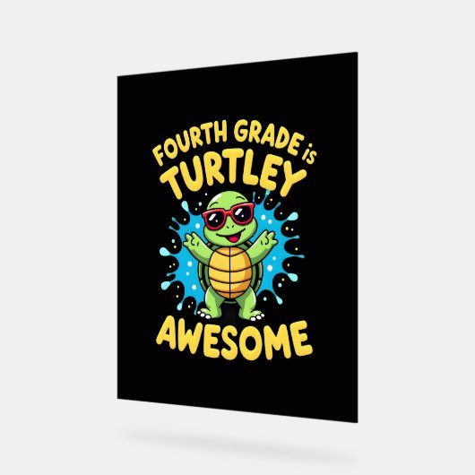 Fourth Grade Turtle-y Awesome First Day of Fourth (Angle)