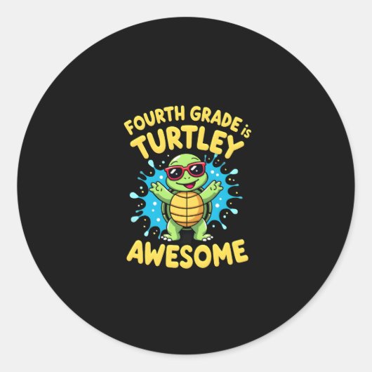 Fourth Grade Turtle-y Awesome First Day of Fourth Ronde Sticker (Voorkant)