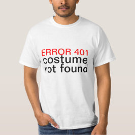 Fout 401 van Halloween Costume niet gevonden T-shirt