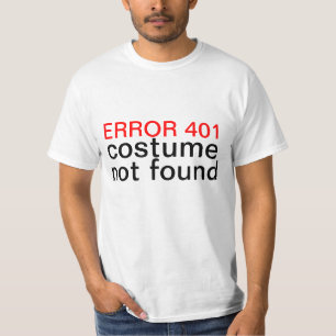 Fout 401 van Halloween Costume niet gevonden T-shirt