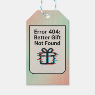 Fout 404: Beter cadeau niet gevonden Grappige AI Cadeaulabel