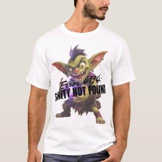 Fout 404: Gezond Verstand Niet Gevonden T-shirt