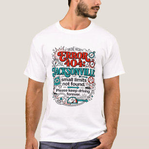 Fout 404 Jacksonville Florida Navigatie Concept T-shirt