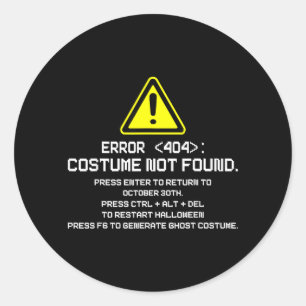 Fout 404 Kostuum Niet Gevonden Grappig Halloween v Ronde Sticker