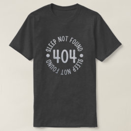 Fout 404 Slaapstand niet gevonden Glitter T-Shirt