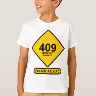 Fout 409: Democratieconflict T-shirt