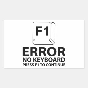 Fout: geen toetsenbord drukt op F1 om door te gaan Rechthoekige Sticker