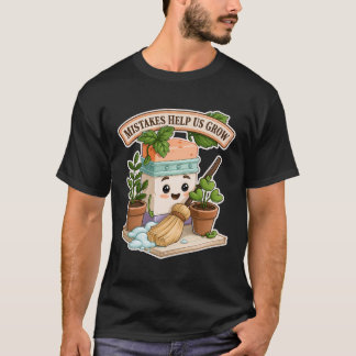 Fouten Helpen Ons Te Groeien Schattige Gum Motivat T-shirt