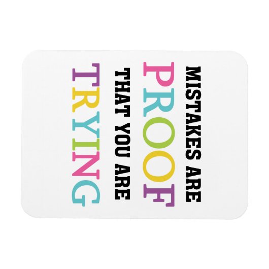 Fouten zijn een bewijs dat je probeert magneet (Horizontaal)