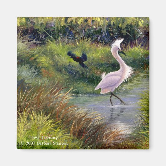 "Fowl Territory" Magnet Magneet (Voorkant)