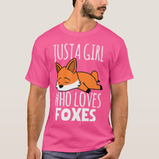 Fox is gewoon een meisje dat van vossen houdt t-shirt