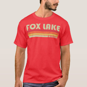 FOX LAKE WISCONSIN Funny Vist Camping Summer Gi T-shirt
