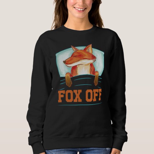 Fox Off - Funny Sarcasm Irony Trui (Voorkant)
