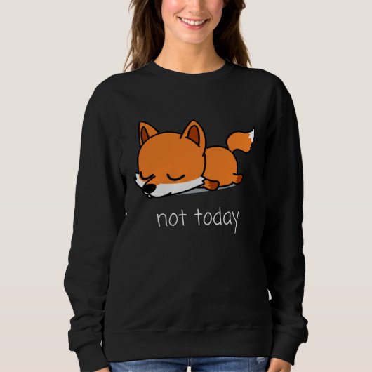 Fox Pencil Nicht heute Not Today Saying Trui (Voorkant)