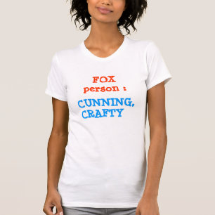 FOX-persoon: Dierlijk gedrag T-shirt