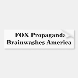 FOX Propaganda Brainwashes Amerika Bumpersticker